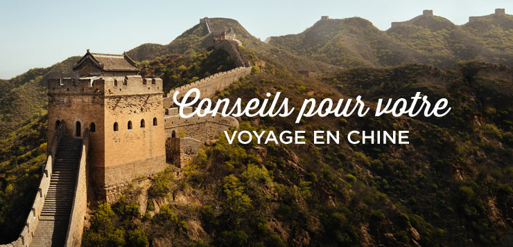 Conseils pour votre voyage en Chine, Guide Ultime