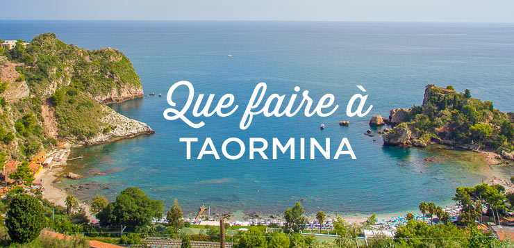 Que faire à Taormina