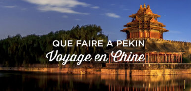 Que faire a Pekin