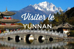 Visiter Yunnan