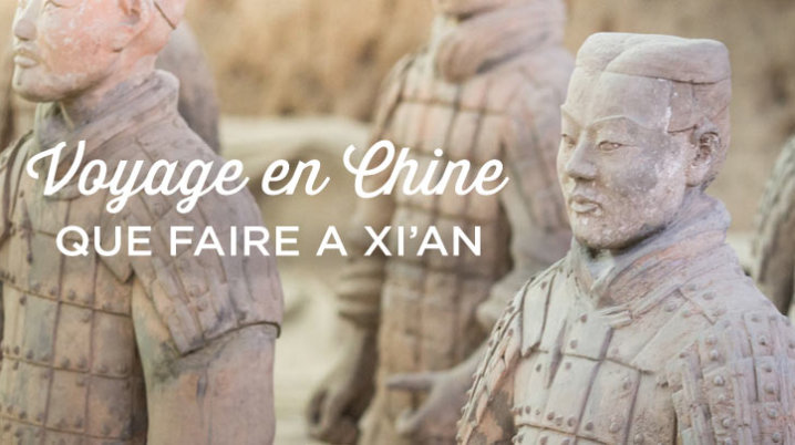 que faire à Xi'an