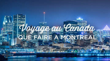 Que faire à Montréal