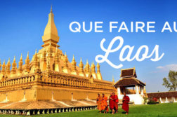 que faire au Laos