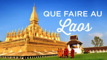 que faire au Laos