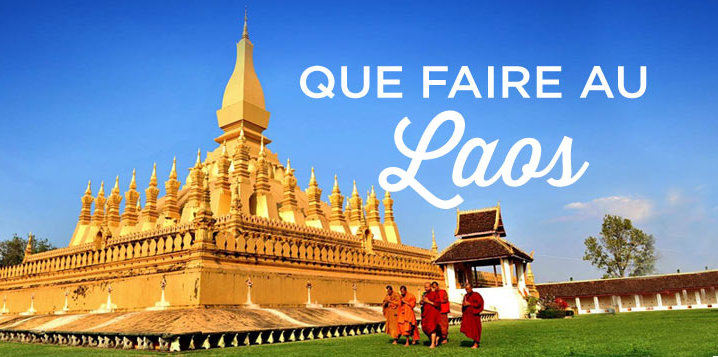 que faire au Laos