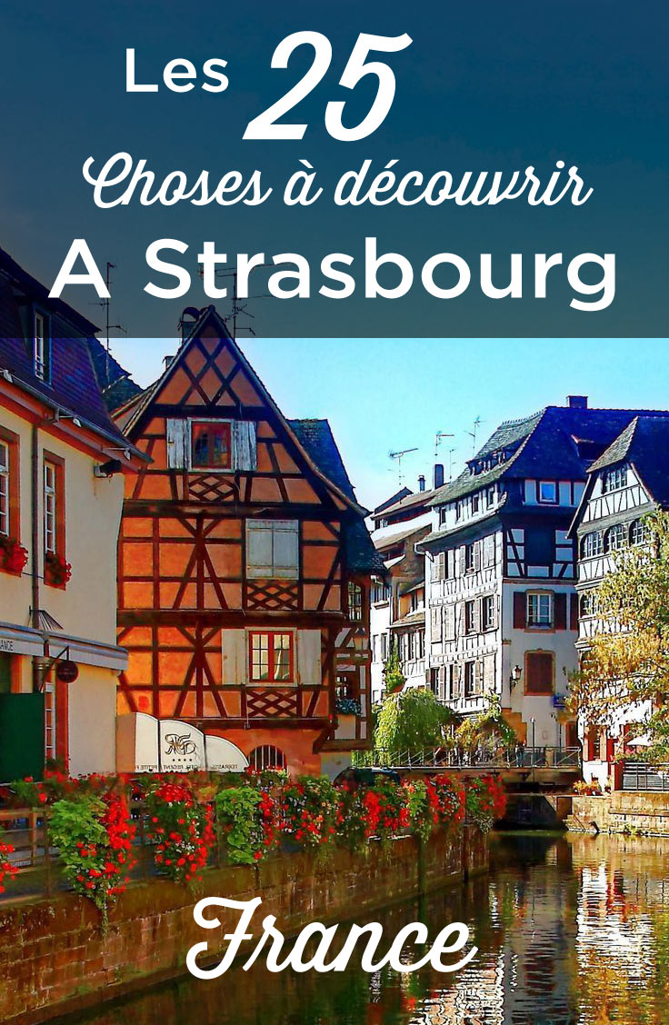 que voir à strasbourg