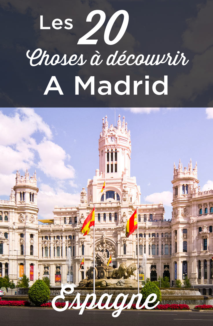 Visiter Madrid
