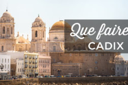 Que faire à Cadix