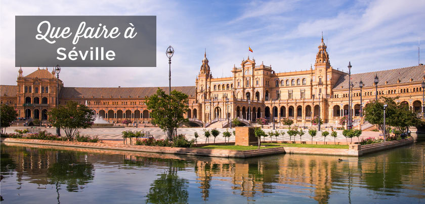 que faire a Seville