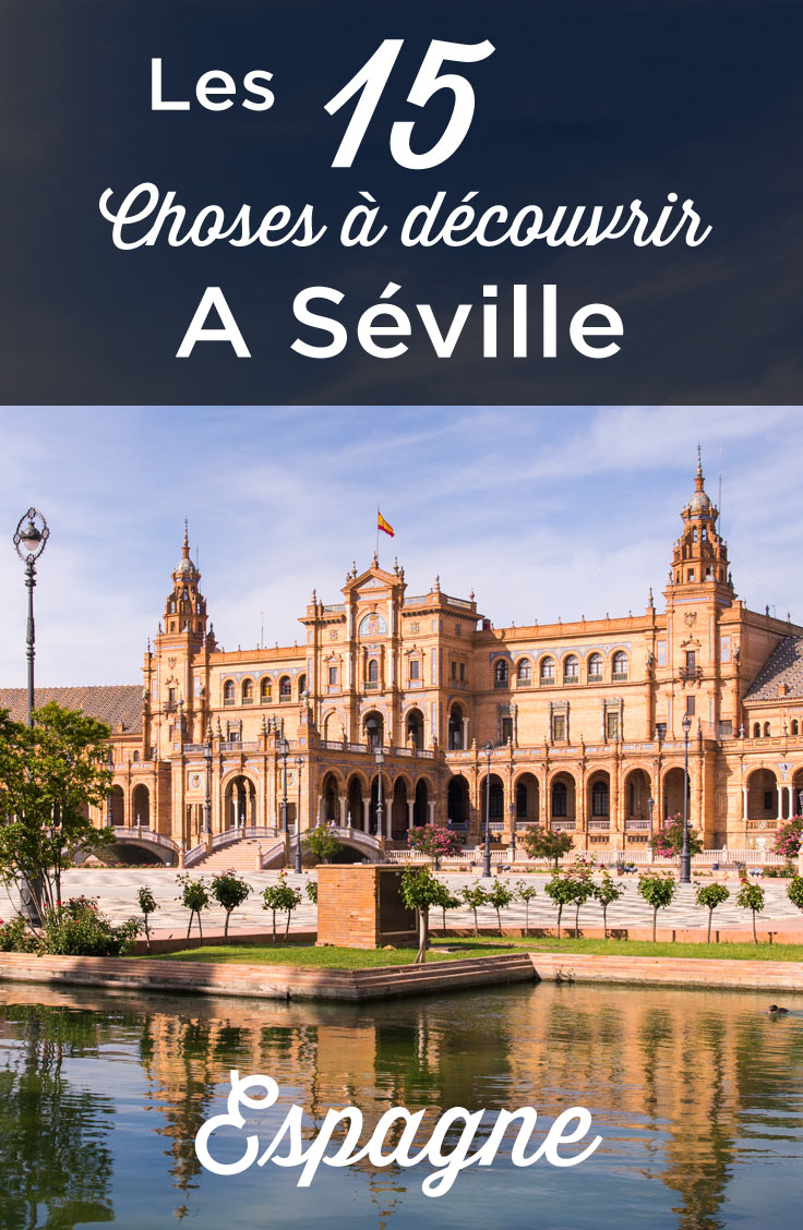 Visiter Séville