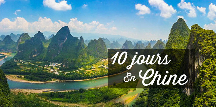 10 jours en chine