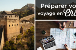 planifier voyage Chine