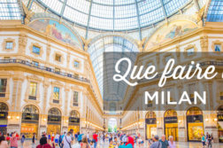que faire a Milan
