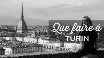 Que faire à Turin