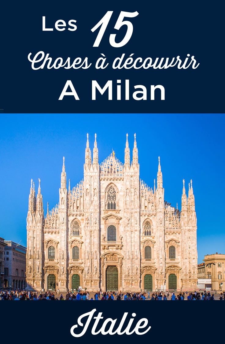 Visiter Milan