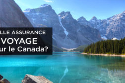 comparatif assurance voyage Canada