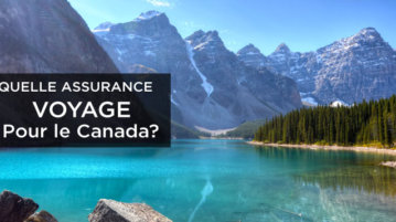 comparatif assurance voyage Canada