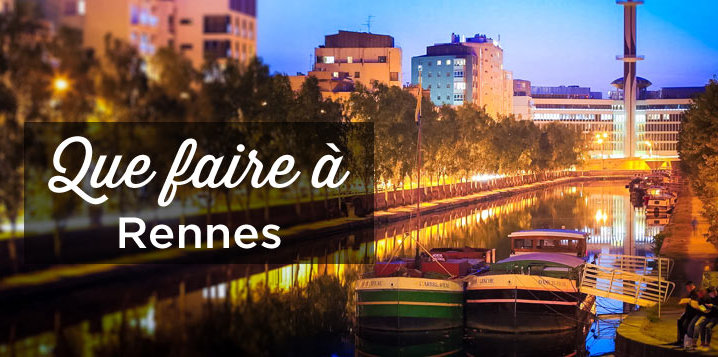 Que faire à Rennes