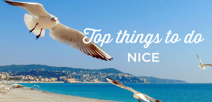 Visit Nice: TOP 15 Things to Do Must See in Nice | France Travel