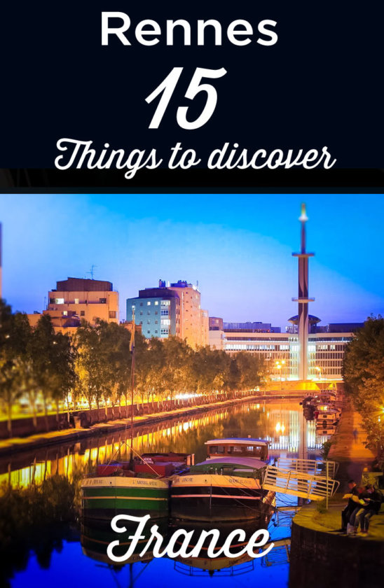 15 Best Things to Do in Rennes + Tips Visit Rennes 2025