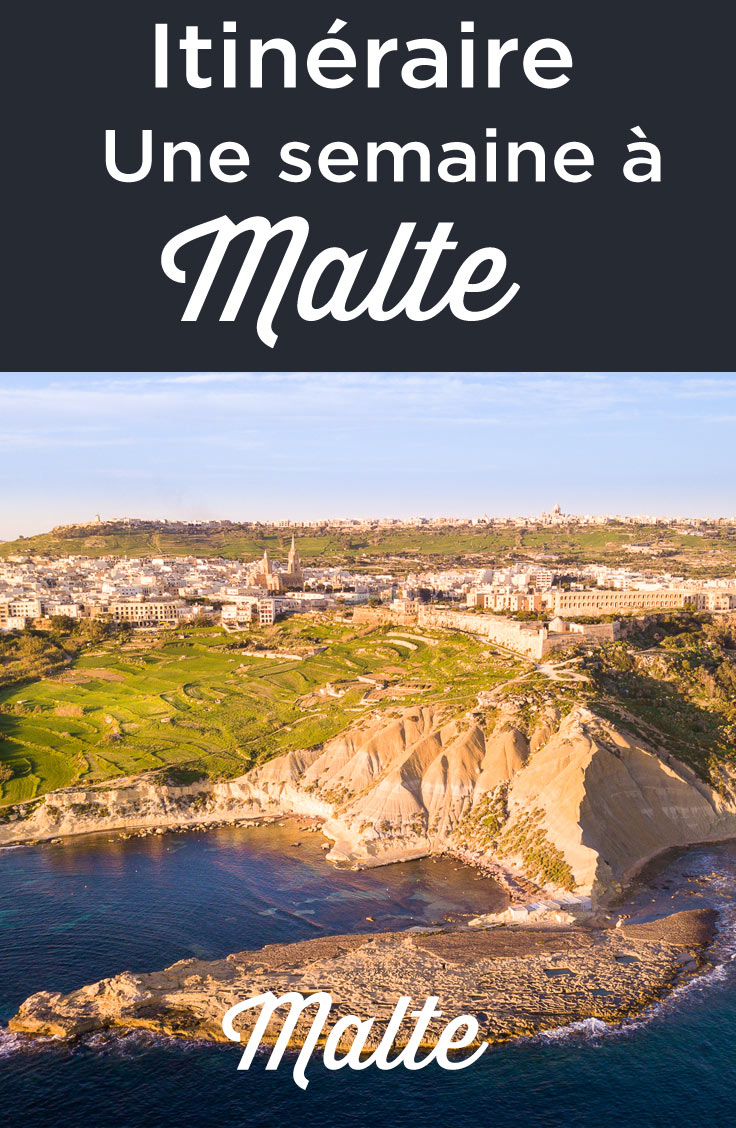 Itinéraire une semaine à Malte
