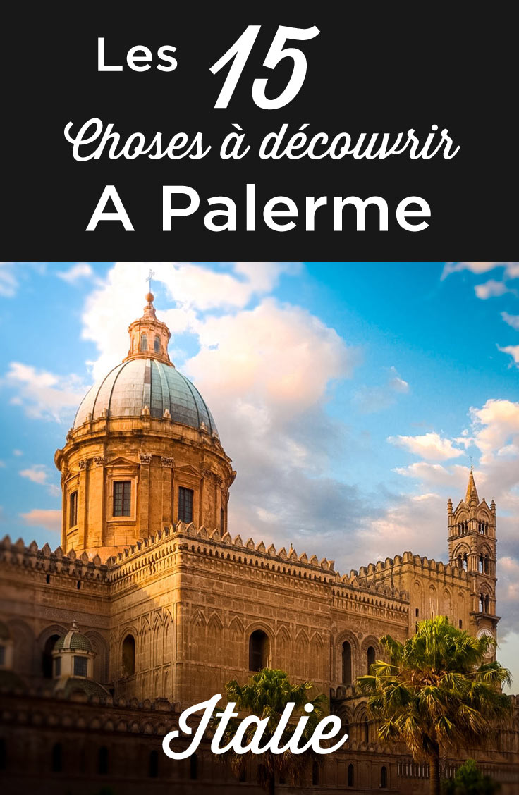 Visiter Palerme