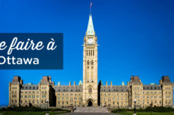 Que faire à Ottawa
