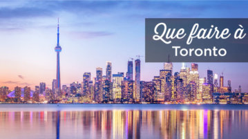 Que faire à Toronto