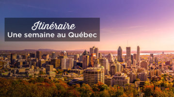 Une semaine au Québec