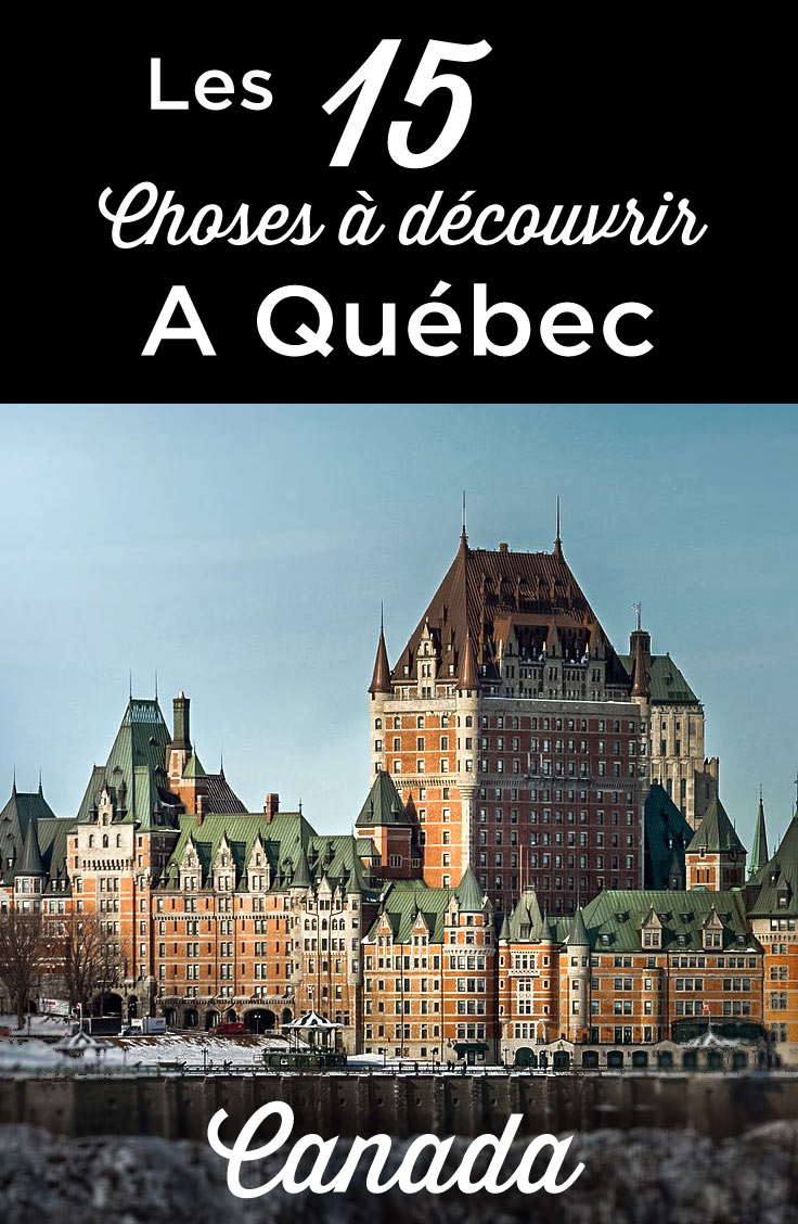 Visiter Québec