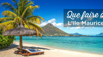 que faire a l'ile Maurice