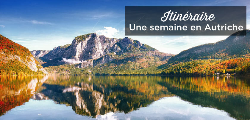 Une semaine en Autriche
