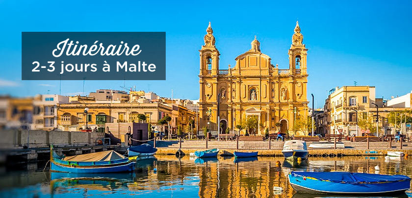 Visiter Malte en 2-3 jours