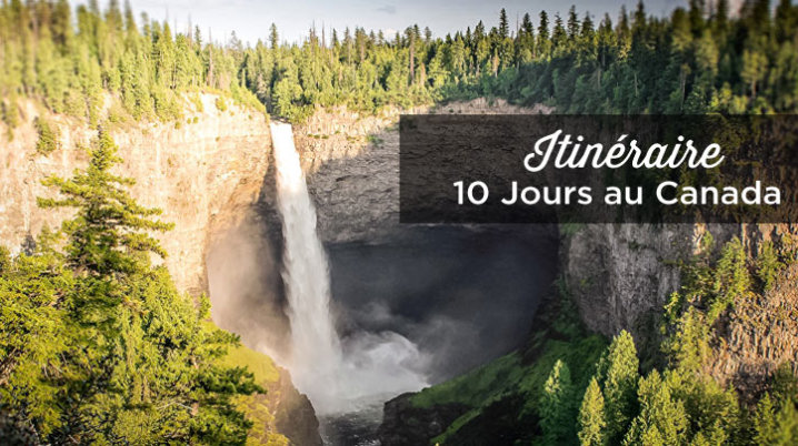 10 jours au Canada