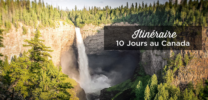 10 jours au Canada