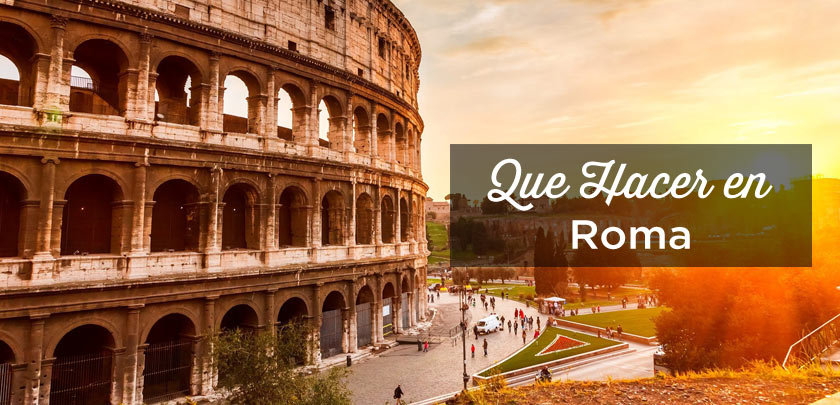 que hacer en Roma