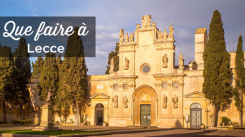 que faire à Lecce