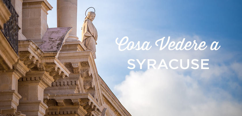 Siracusa cosa vedere