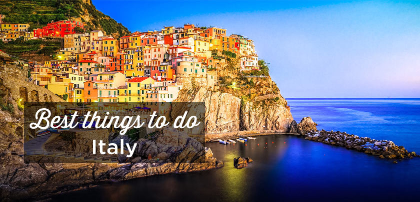 Things to do in Italy
