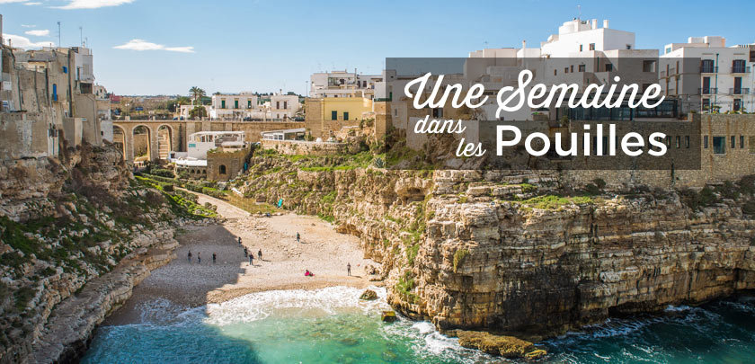 Itineraire une semaine Pouilles