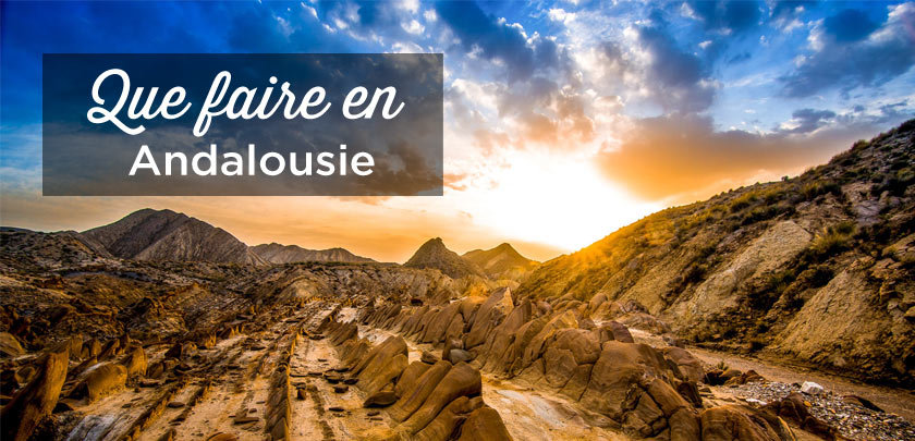 que faire en Andalousie