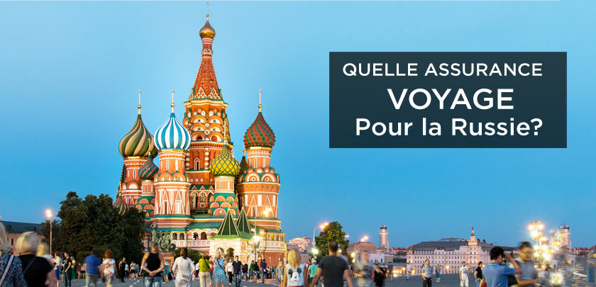 assurance voyage Russie