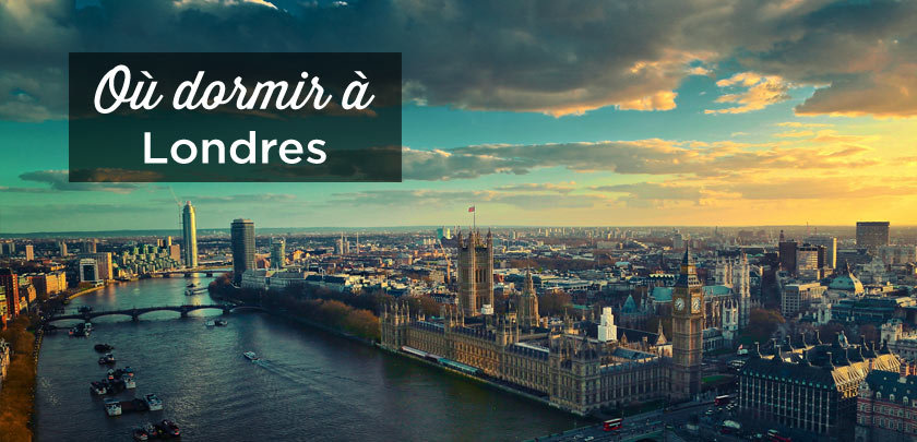 où dormir à Londres