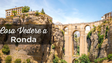 Ronda cosa vedere