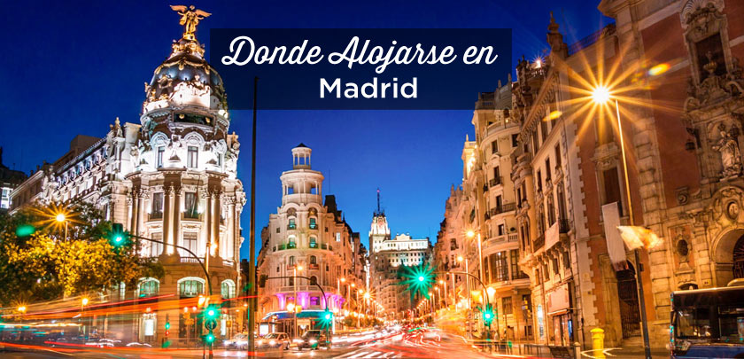 Donde alojarse en Madrid