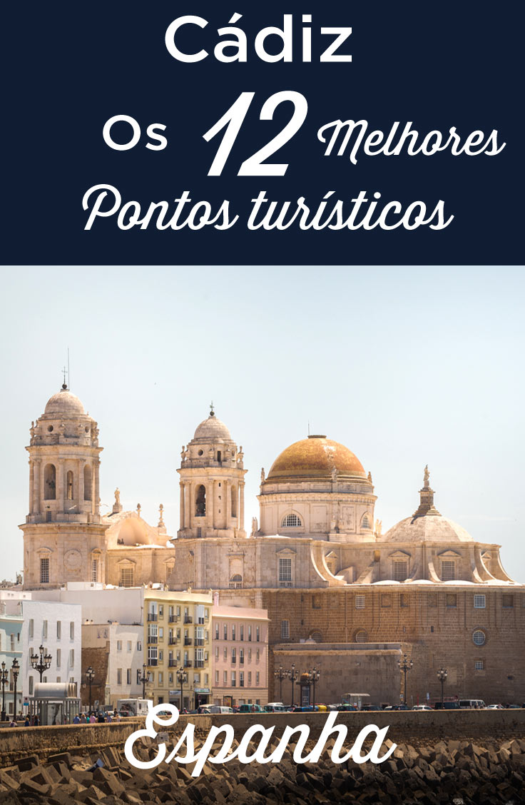 Cádiz pontos turísticos