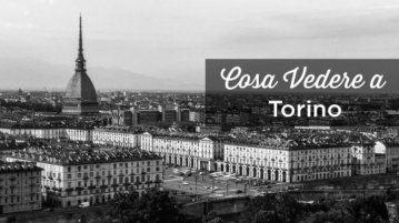 Cosa vedere a Torino
