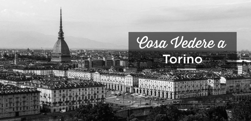 Cosa vedere a Torino
