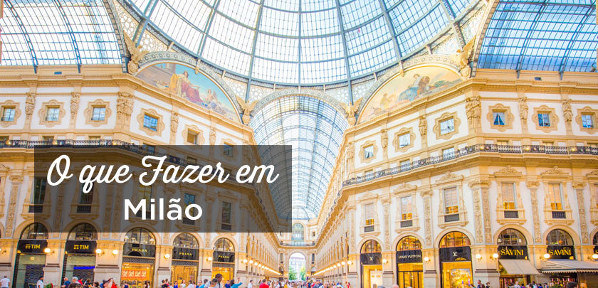 O que fazer em Milão