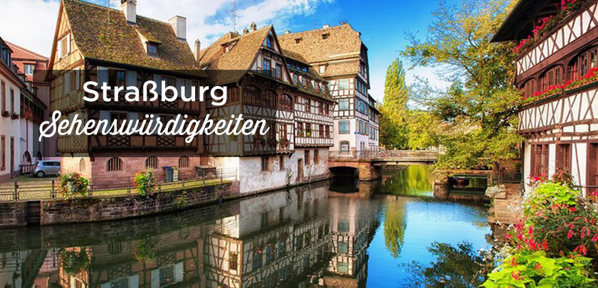 Straßburg sehenswürdigkeiten